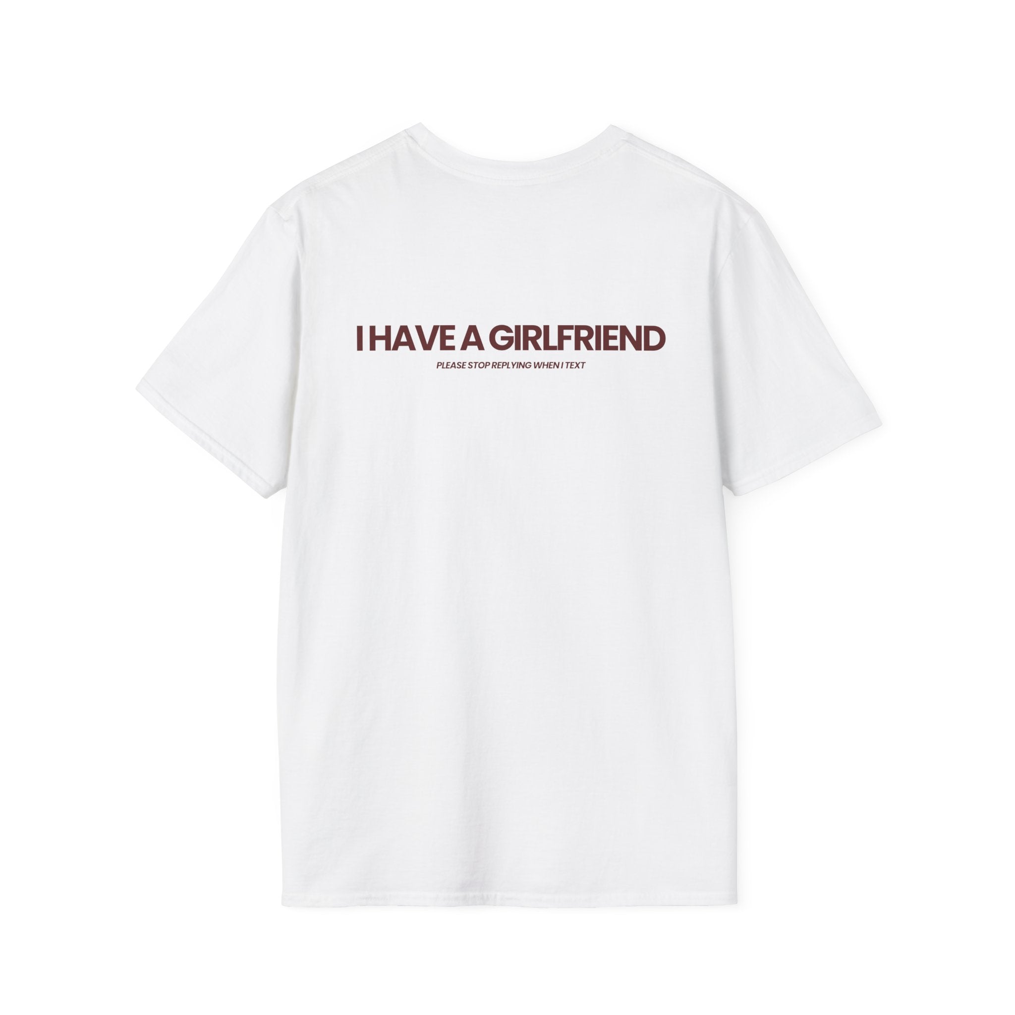 I HAVE A GIRLFRIEND
