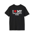 T-Shirt — I  My Girlfriend's Toes Graphic Tee