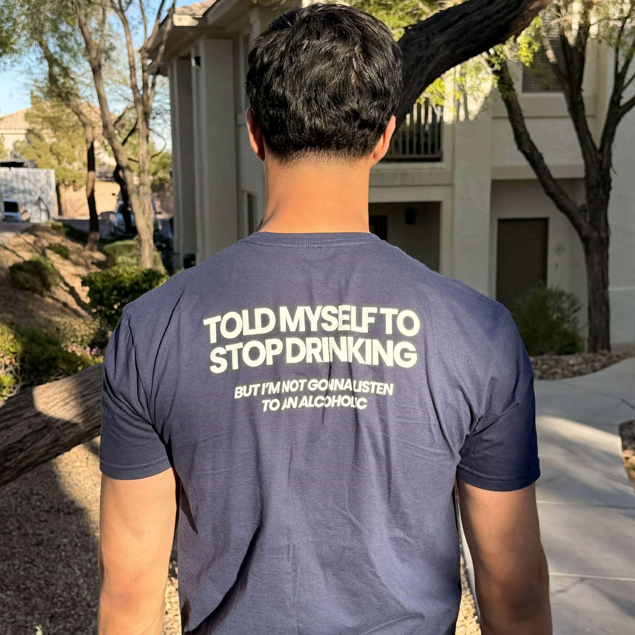 Told Myself to Stop Drinking